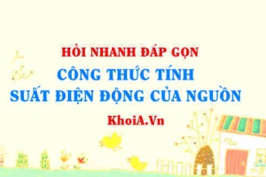 Công thức tính suất điện động của nguồn điện lớp 11?